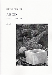 "ABCD suivi de poèmes" de Hugo Pernet.