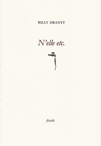 "N'elle etc" de Billy Dranty.