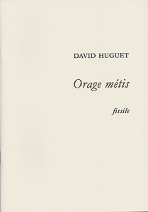 "Orage métis" de David Huguet.