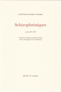 Photo de couverture "Schizophréniques" de Leopoldo María PANERO.