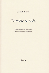 "Lumière oubliée" de Jakub Deml.