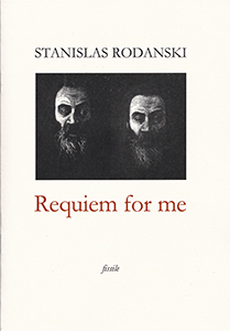 "Requiem for me" de Stanislas Rodanski